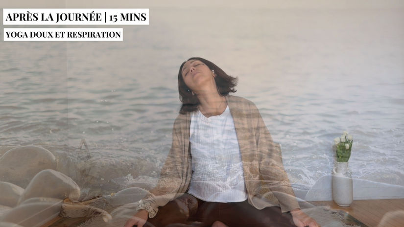Après la journée... | Yoga doux et respiration
